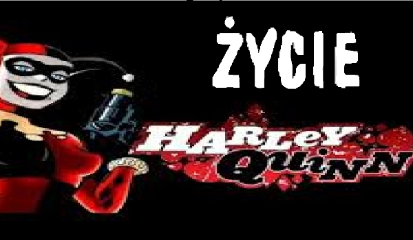 Życie Harley Quinn 3
