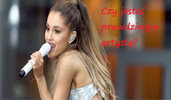 Czy jesteś prawdziwym artystą? Sprawdź!