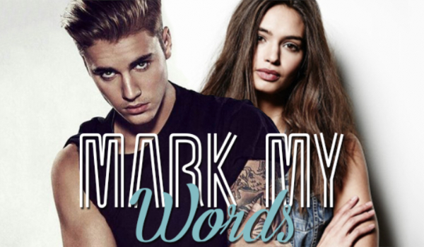 Mark My Words – #6