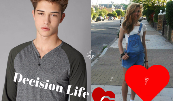 Decision Life #2