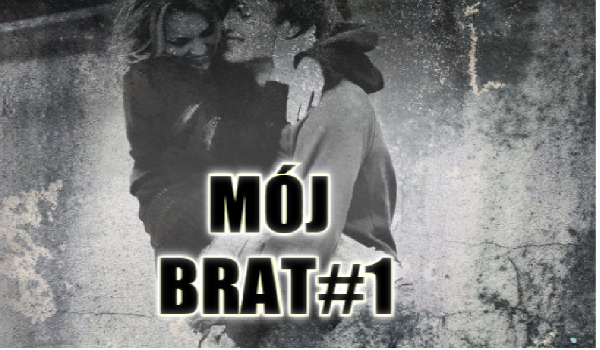Mój Brat#11