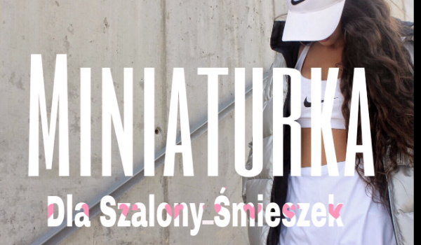 Miniaturka Dla Szalony_Śmieszek