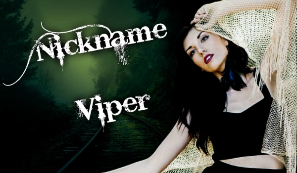 Nickname Viper #3