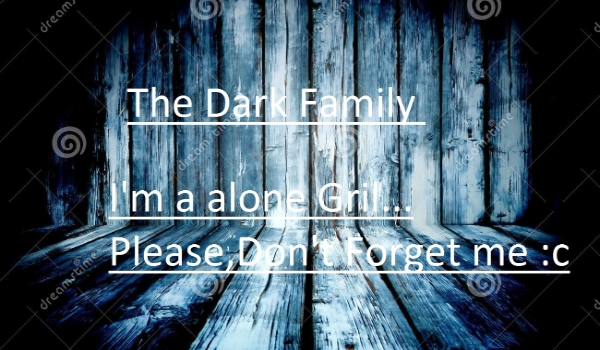 The Dark Family #3