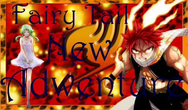 Fairy Tail New Adwenture