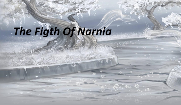 The Figth Of Narnia#3