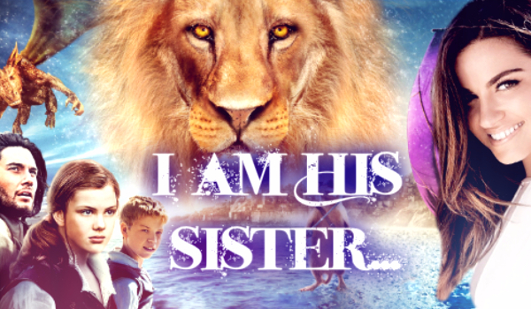 I am His sister…#5