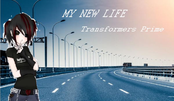 My New Life-Transformers Prime One Shot