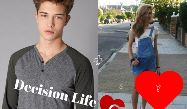 Decision Life #3