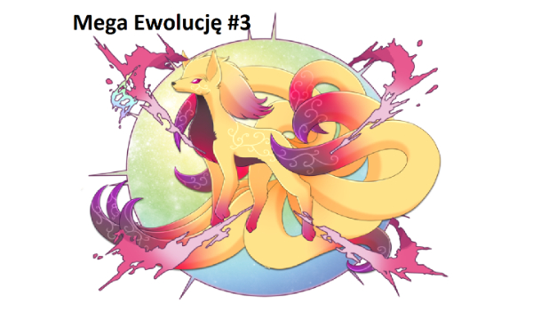 Pokemon Mega Ewolucję (Fanowskie i Oryginalne) #3