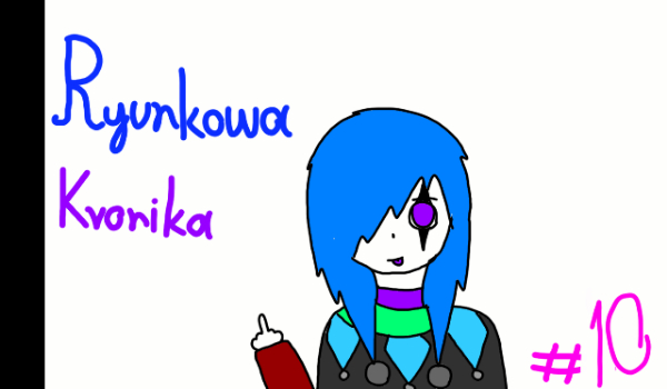 Rysunkowa kronika#10