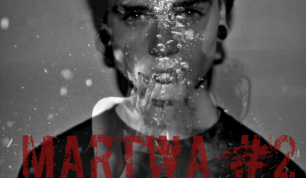 Martwa #2