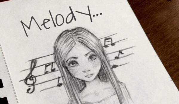 Melody… #4