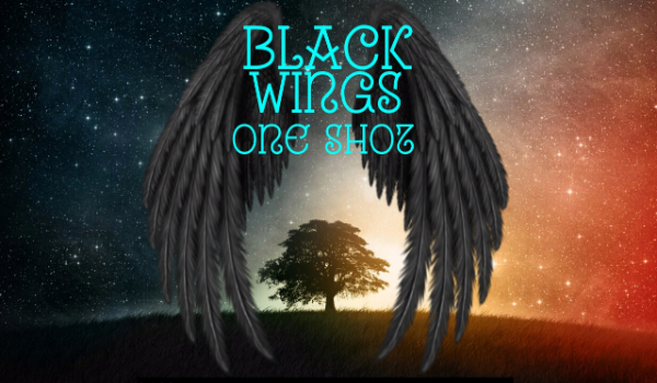 Black Wings – ONE SHOT