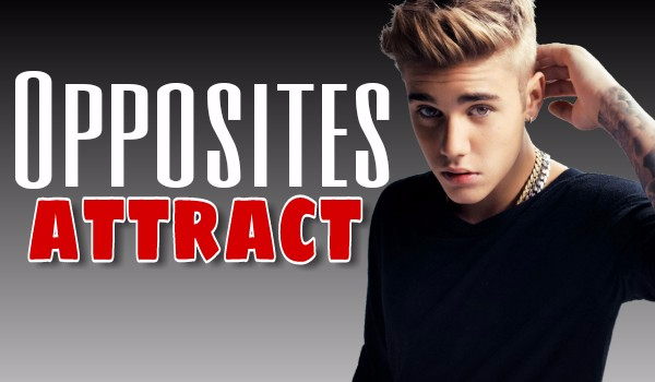 Opposites attract #1