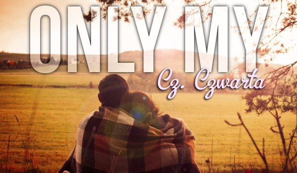 Only My – #4