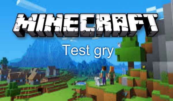 Ogólno wiedzowy test z gry „Minecraft”!