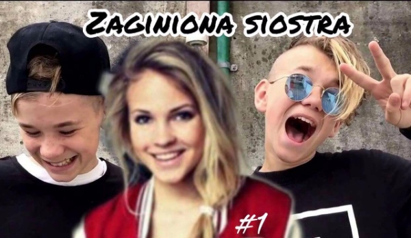 Zaginiona siostra #1