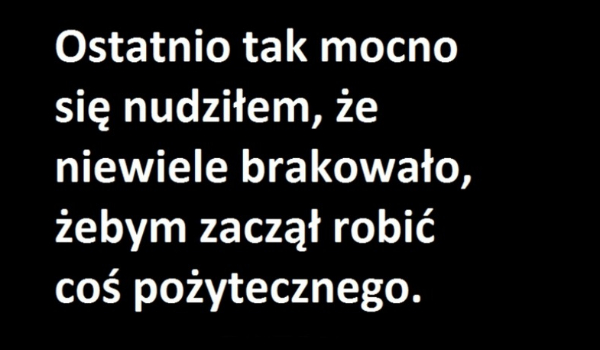 Na nudę w wakacje! #6
