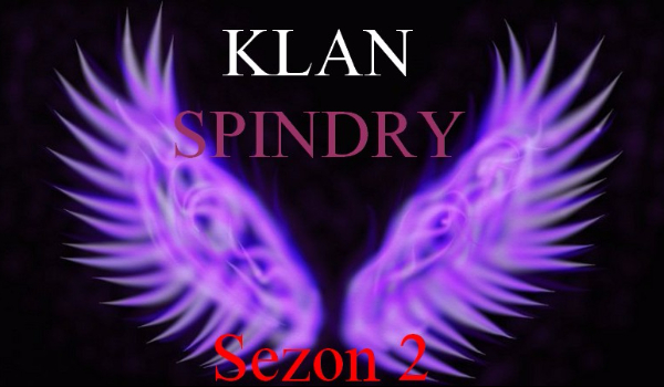 Klan Spindry – SEZON 2 #6