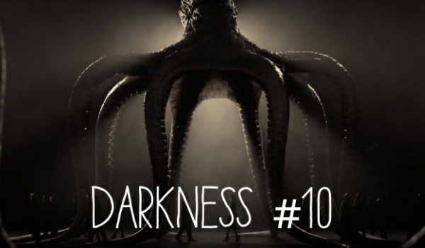 Darkness #10 KONIEC