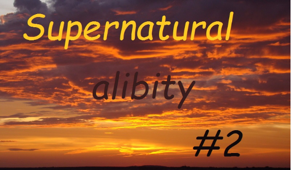Supernatural ability #2