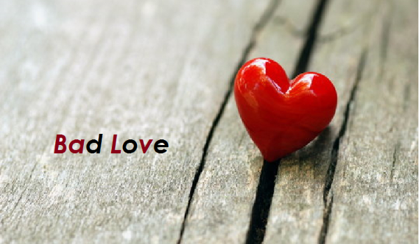 Bad Love#3
