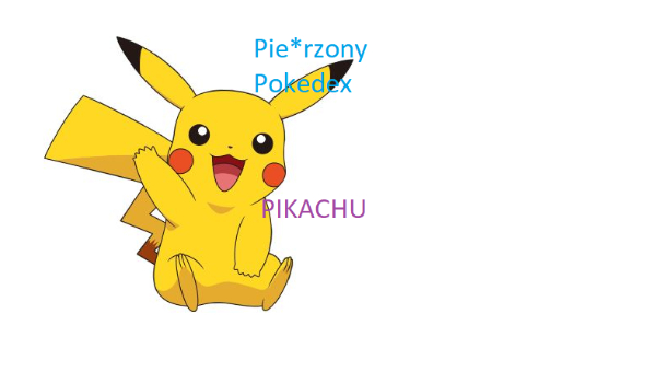 Pie*rzony Pokedex – Pikachu