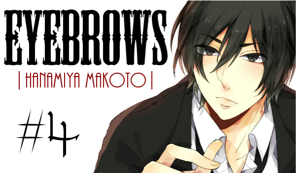 「Eyebrows」#4