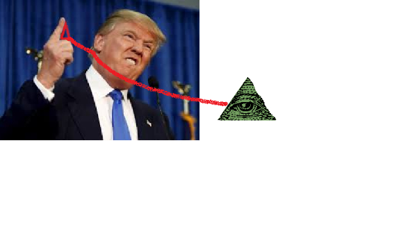 Donald Trump to illuminati!