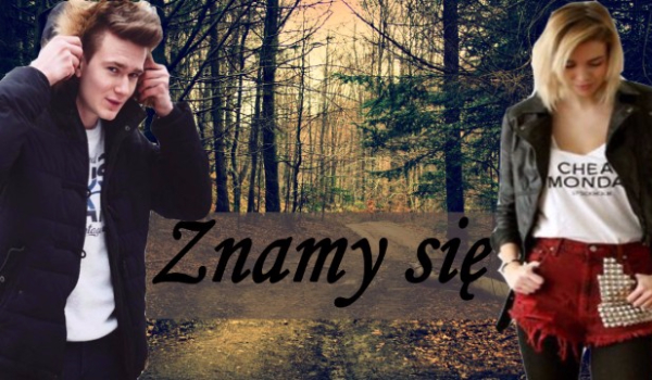 Znamy się #2