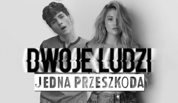 Dwoje ludzi, jedna przeszkoda #1