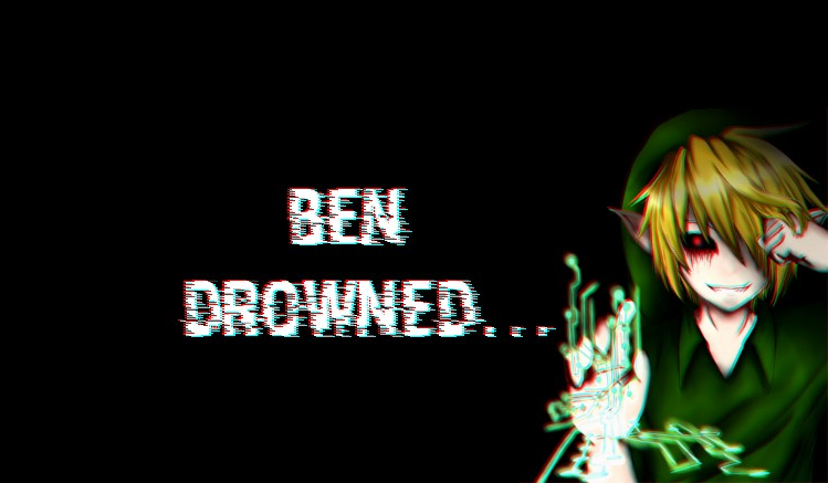 Ben Drowned…#2