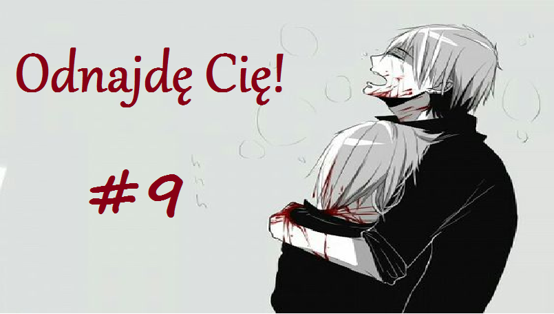 Odnajdę Cię! (Silent Scream 2) #9