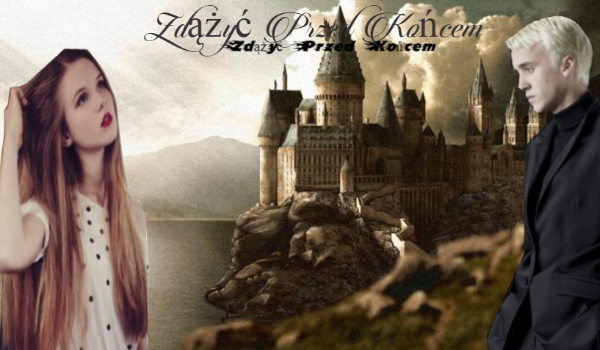 Zdążyć Przed Końcem #2