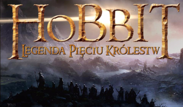 Hobbit – Legenda pięciu królestw