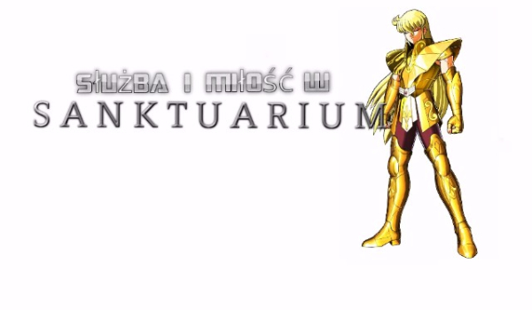 Służba i miłość w Sanktuarium #2
