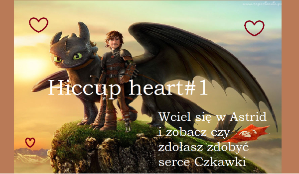 Hiccup heart#1