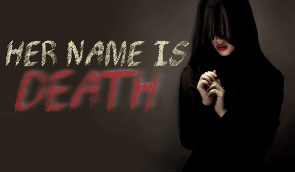 Her name is DEATH #3