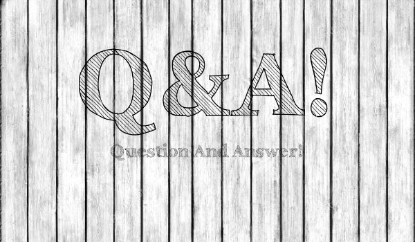 Q&A! 2 ~ [6 DZIEŃ MARATONU]