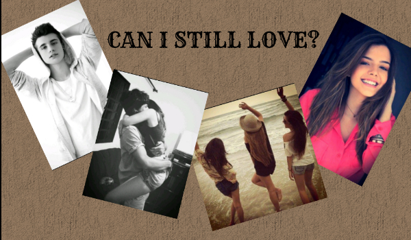 CAN I STILL LOVE? #1