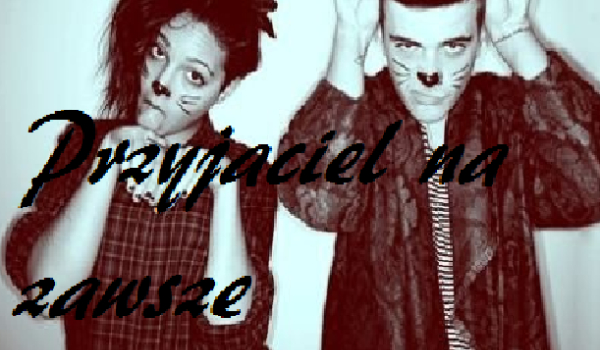 Przyjaciel na zawsze #2