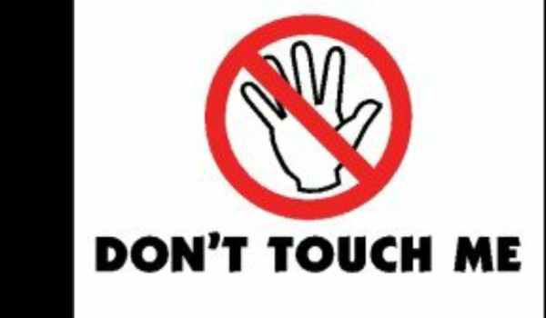 Don’t touch me #7
