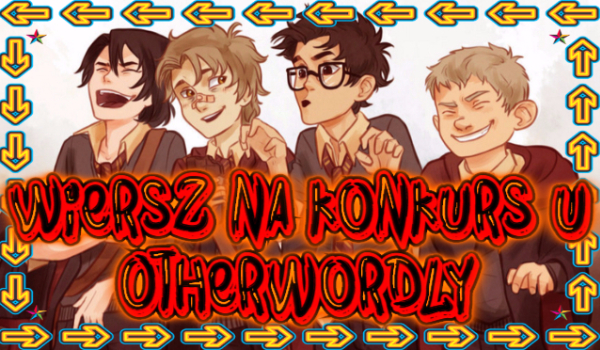 Wiersz na konkurs u Otherwordly