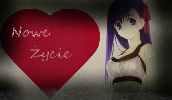 Nowe Życie #3
