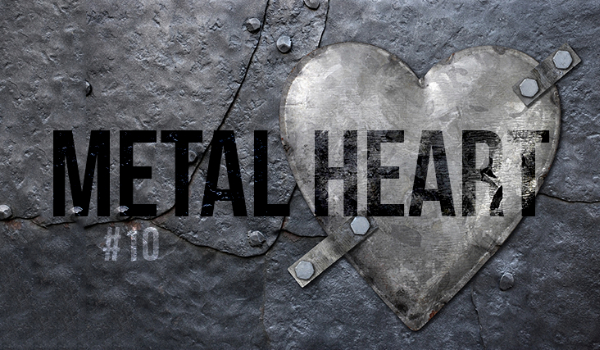 Metal Heart #10
