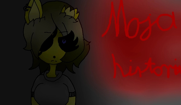 Moja historia część 5