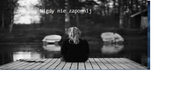 Nigdy nie zapomnij#2