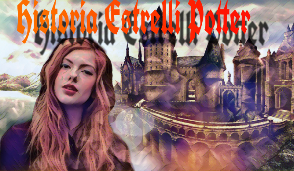 historia Estrelli Potter#2