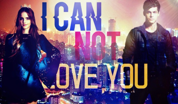 I can not love you – Prolog